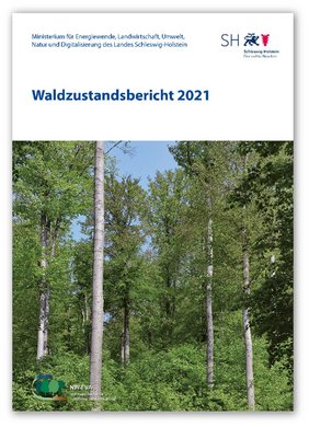 Titel des Waldzustandsberichts 2021 Schleswig-Holstein